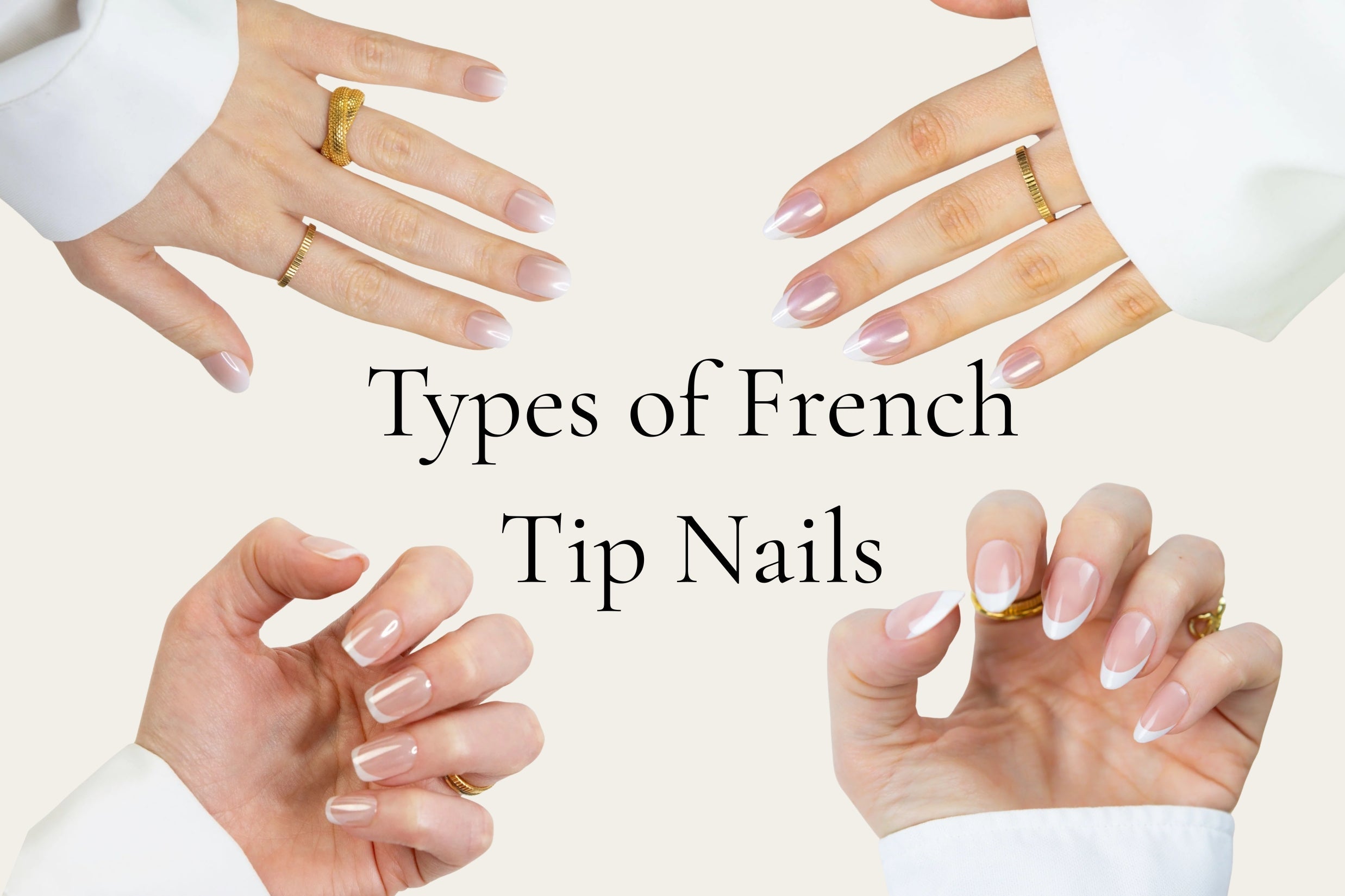 Types of French tip nails: classic, ombre, glazed and chrome. Four hands wearing Loste white French tip press-on nails: Heiress short round classic tips, Soft girl short ombre, Pearl short square glazed French and Diamond Dust almond chrome French.